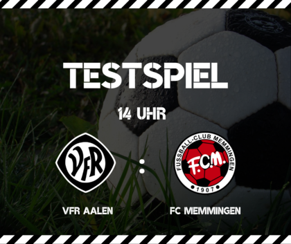 Testspiel Gegen FC Memmingen In Der OSTALB-Arena - VfR Aalen 1921 E.V.